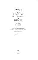 Cover of: Paths to a Political Settlement in Ireland | Forum for Peace & Reconciliation