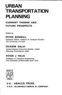 Cover of: Urban transportation planning: current themes and future prospects