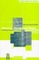 Cover of: Ethnicity, identity, and music by Martin Stokes