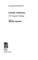 Cover of: German unification: the unexpected challenge
