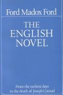 Cover of: The English Novel by Ford Madox Ford