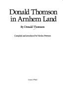 Cover of: Donald Thomson in Arnhem Land