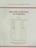 Cover of: The Unis Cemetery at Saqqara by M. Abder-Raziq