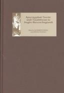 Cover of: Apocryphal Texts and Traditions in Anglo-Saxon England (Pubns Manchester Centre for Anglo-Saxon Studies)