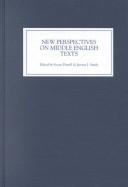 Cover of: New perspectives on Middle English texts: a festschrift for R.A. Waldron
