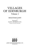 Cover of: Villages of Edinburgh by Malcolm Cant