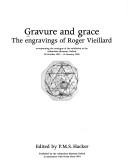 Cover of: Gravure and Grace: The Engravings of Roger Viellard