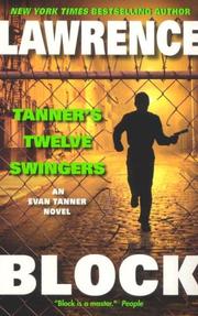 Tanner's Twelve Swingers (Evan Tanner) by Lawrence Block