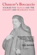 Cover of: Chaucer's Boccaccio: Sources for Troilus and the Knight's and Franklin's Tales (Chaucer Studies, No 5)