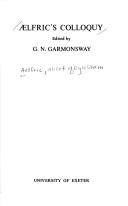 Cover of: Aelfric's Colloquy by Aelfric Abbot of Eynsham., Aelfric Abbot of Eynsham.
