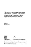 Cover of: The Non-Pama-Nyungan Languages of Northern Australia by Australian National University.
