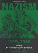 Cover of: Nazism, 1919-1945: State, Economy, and Society, 1933-38 : A Documentary Reader (Exeter Studies in History, Vol 8)