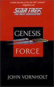 Cover of: Genesis Force (Star Trek: The Next Generation) by John Vornholt, John Vornholt