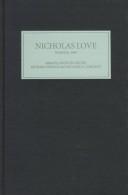 Cover of: Nicholas Love at Waseda: Proceedings of the International Conference, 20-22 July, 1995