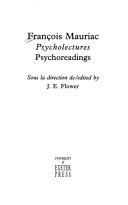 Cover of: Francois Mauriac: Psycholectures Psychoreadings