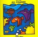 Cover of: All change