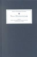 Cover of: Neo-historicism: studies in Renaissance literature, history, and politics