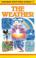 Cover of: Weather (Spotter's Guide Series)