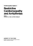 Restrictive cardiomyopathy and arrhythmias by E. G. J. Olsen, Mori Sekiguchi