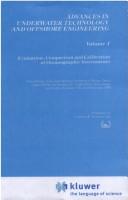 Cover of: Evaluation, Comparison and Calibration of Oceanographic Instruments (Advances in Underwater Technology, Ocean Science and Offshore Engineering) by Society for Underwater Technology