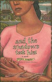 Cover of: and the shadows took him: A Novel