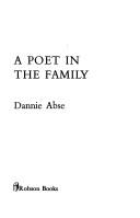 Cover of: A Poet in the Family by Dannie Abse