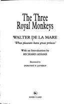 Cover of: The three royal monkeys