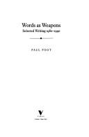 Cover of: Words as weapons by Paul Foot