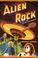 Cover of: Alien Rock