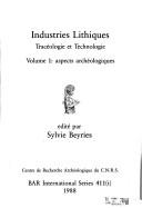 Cover of: Industries lithiques: tracéologie et technologie