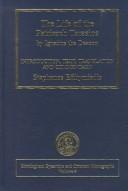 Cover of: The Life of the Patriarch Tarasios (Birmingham Byzantine and Ottoman Monographs, V. 4)