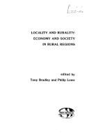 Cover of: Locality and rurality by Tony Bradley, Philip Lowe