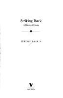 Striking back by Jeremy Baskin