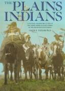 Cover of: THE PLAINS INDIANS