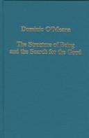 Cover of: The structure of being and the search for the good: essays on ancient and early medieval platonism