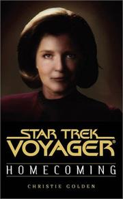 Star Trek Voyager - Homecoming by Christie Golden