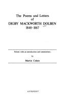 Cover of: The poems and letters of Digby Mackworth Dolben, 1848-1867