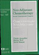 Cover of: Neo-adjuvant chemotherapy =: Chimiothérapie néo-adjuvante : proceedings of the first International Congress on Neo-Adjuvant Chemotherapy held in Paris (France), 19-21 February 1988