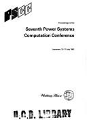 Cover of: Proceedings of the Seventh Power Systems Computation Conference, Lausanne, 12-17 July 1981 by Power Systems Computation Conference (7th 1981 Lausanne, Switzerland), Power Systems Computation Conference (7th 1981 Lausanne, Switzerland)