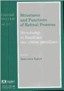 Structures and functions of retinal proteins by International Conference on Retinal Proteins (5th Dourdan, France 1992)