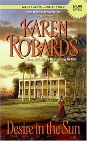 Cover of: Desire in the Sun by Karen Robards