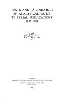 Cover of: Texts and Calendars II: An Analytical Guide to Serial Publications, 1957-1982 : Royal Historical Society Guides and Handbooks Twelve (Royal Historical Society Guides & Handbooks)