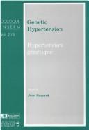 Cover of: Genetic Hypertension (Colloques Inserm)