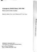 Cover of: Contemporary British history, 1931-1961: politics and the limits of policy