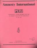 Cover of: Peru: Disappearances, Torture and Summary Executions by Government Forces After the Prison Revolts of June 1986