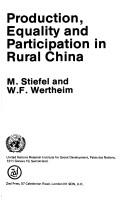 Cover of: Production, equality, and participation in rural China by Matthias Stiefel