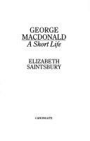 Cover of: George Macdonald | Elizabeth Saintsbury