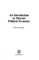 Cover of: An introduction to Marxist political economy by Bade Onimode, Bade Onimode