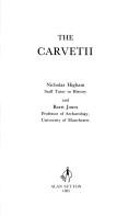 Cover of: The Carvetii (Peoples of Roman Britain) by N. J. Higham, Barri Jones