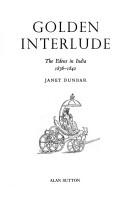 Cover of: Golden Interlude by Janet Dunbar, Janet Dunbar